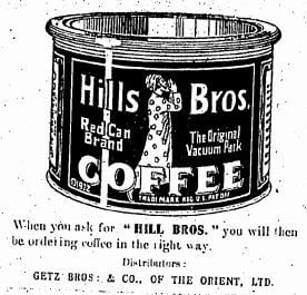 Getz Bros & Company, Advert For Hills Bros Coffee, HK Telegraph 31.5.1924