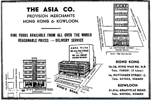 Asia Provisions (亞洲辦館) and Asia Cold Storage (亞洲凍房) – The Industrial ...